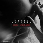 عزازیل و Stone Armin آروم ندارم