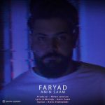 دانلود اهنگ فریاد امین سام