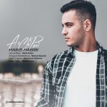 اهنگ جدید حبیب حبیبی از چی پری