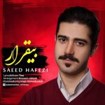 دانلود آهنگ سعید حافظی بی قرار