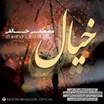 متن اهنگ مصطفی خالقی خیال