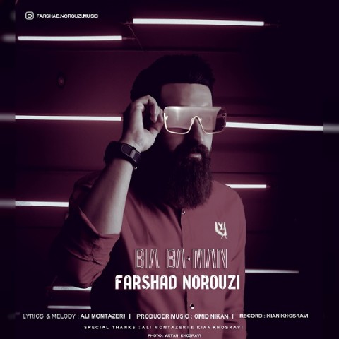 دانلود آهنگ فرشاد نوروزی بیا با من دانلود آهنگ بیا با من فرشاد نوروزی