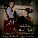 دانلود اهنگ احمد جلودار آروم جونم