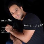 دانلود گلنوش رویاها آرادین