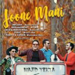 اهنگ جدید مجید یکتا به نام جون منی