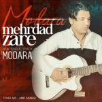 دانلود آهنگ مهرداد زارع مدارا