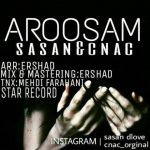 آهنگ جدید ساسان و سینا سی عروسم