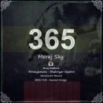 متن اهنگ 365 معراج اسکای