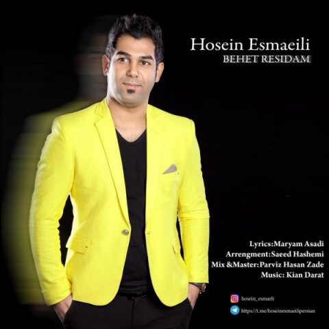 دانلود آهنگ حسین اسماعیلی بهت رسیدم دانلود آهنگ بهت رسیدم حسین اسماعیلی