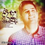 هانی موسوی باهات میمیونم متن