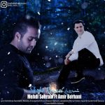 متن اهنگ شب رویایی مهدی سهرابی و امیر برهانی