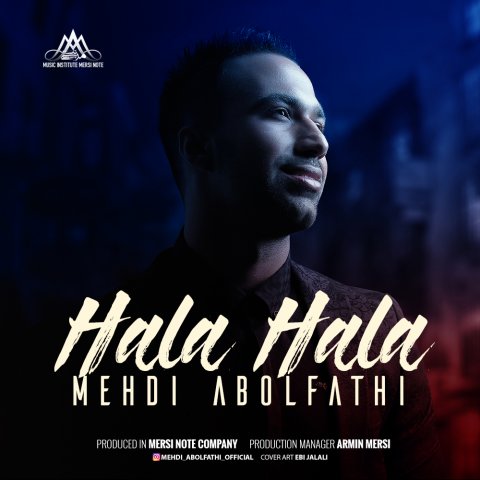 دانلود آهنگ مهدی ابوالفتحی حالا حالا دانلود آهنگ حالا حالا مهدی ابوالفتحی