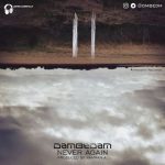 دانلود اهنگ دمبدم شک نکن