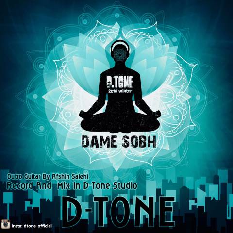 دانلود آهنگ دی تون دمه صبح دانلود آهنگ دمه صبح دی تون