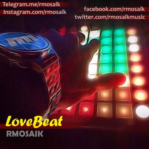 دانلود آهنگ آرموساییک Love Beat دانلود آهنگ Love Beat آرموساییک