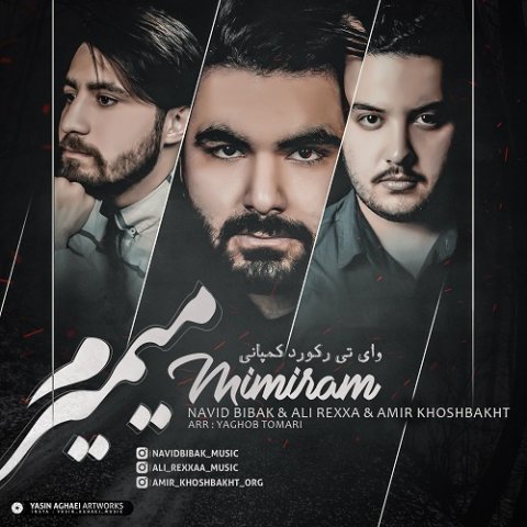دانلود آهنگ نوید بیباک و علی رکسا و امیر خوشبخت میمیرم دانلود آهنگ میمیرم نوید بیباک و علی رکسا و امیر خوشبخت
