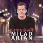 اهنگ جدید میلاد آرین دیوونه