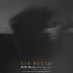 دانلود اهنگ جدید ویول و شروین بد بودم