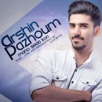 دانلود آهنگ آرشین پژوم منو صدا کن