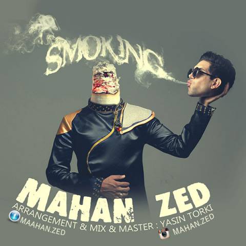 دانلود آهنگ ماهان زد Smoking دانلود آهنگ Smoking ماهان زد