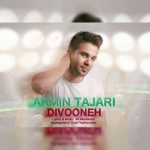 دانلود دیوونه آرمین تجری