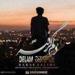 دانلود آهنگ بابک سلیمی دلم گرفته