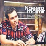 اهنگ جدید نعیم مالمیر شب نیمه رد شد