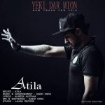 اهنگ جدید آتیلا یکی در میون