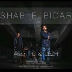 اهنگ شب بیدار افشین آرجی و دژ