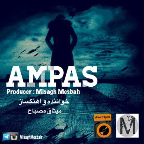 دانلود آهنگ میثاق مصباح امپاس دانلود آهنگ امپاس میثاق مصباح