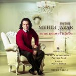 دانلود اهنگ جدید مهدی جاور تورو دوست دارم