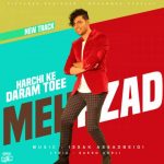 دانلود اهنگ هر چی که دارم تویی مهرزاد حیدری