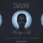 متن اهنگ دیار و پدرام دیوونه