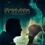 دانلود اهنگ غربتِ دستام مهشاد