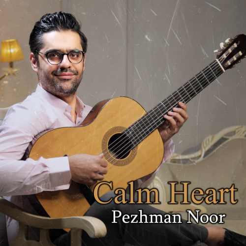 دانلود آهنگ بیکلام پژمان نور دل آرام (Calm Heart) دانلود آهنگ دل آرام (Calm Heart) بیکلام پژمان نور