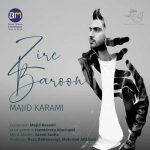 متن اهنگ مجید کرمی زیر بارون