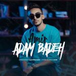 آهنگ آدم بده امیر