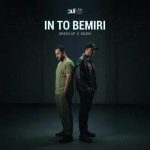 آهنگ جدید مسیح و آرش این تو بمیری